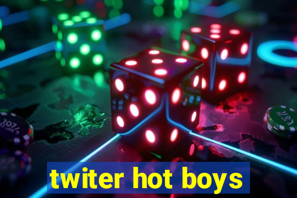 twiter hot boys